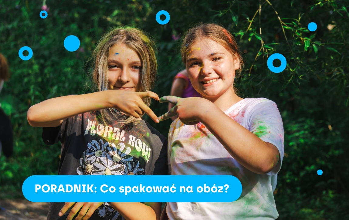 Co spakować dziecku na kolonię z Poszukiwaczami Przygód? Praktyczny poradnik dla rodziców